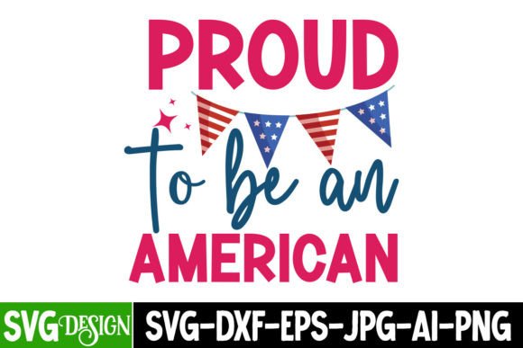 Download Proud to Be an American SVG Cut File - Premium Resources